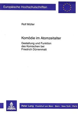 Komoedie Im Atomzeitalter