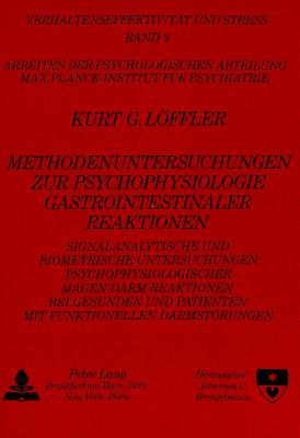 Methodenuntersuchungen zur Psychophysiologie gastrointestinaler Reaktionen