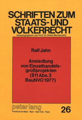 Ansiedlung von Einzelhandelsgrossprojekten ( 11 Abs. 3 BauNVO 1977)