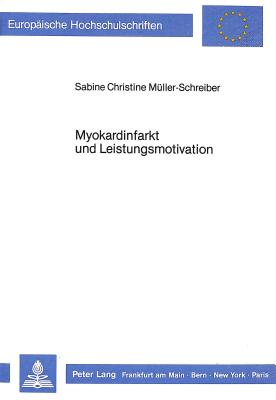 Myokardinfarkt und Leistungsmotivation