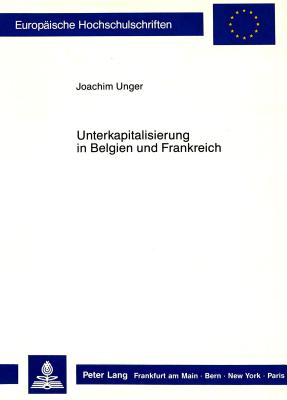 Unterkapitalisierung in Belgien und Frankreich