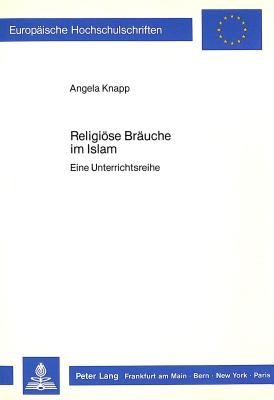 Religioese Braeuche im Islam