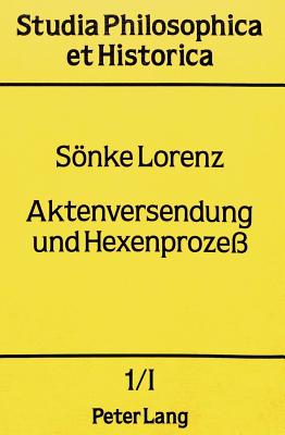 Aktenversendung und Hexenprozess