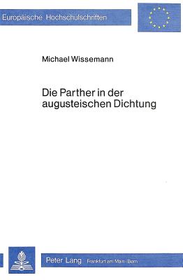 Die Parther in der augusteischen Dichtung