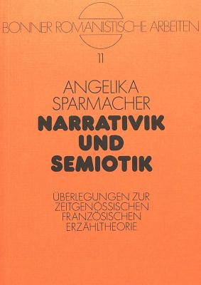 Narrativik und Semiotik
