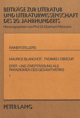 Maurice Blanchot: Thomas l'Obscur