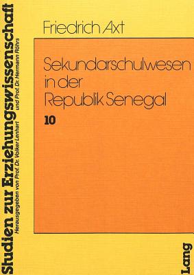 Sekundarschulwesen in der Republik Senegal