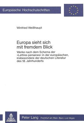 Europa sieht sich mit fremdem Blick