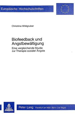 Biofeedback und Angstbewaeltigung