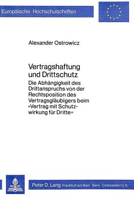 Vertragshaftung und Drittschutz