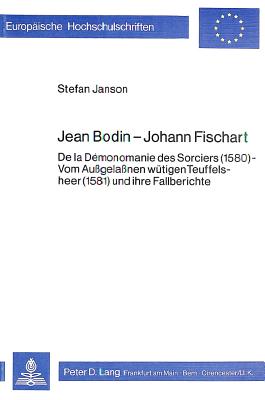 Jean Bodin - Johann Fischart