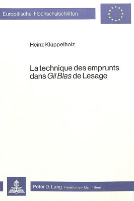 La technique des emprunts dans «Gil Blas» de Lesage