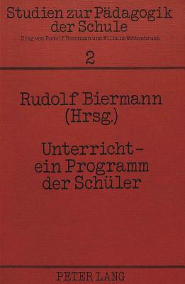 Unterricht - ein Programm der Schueler