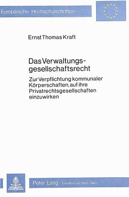 Das Verwaltungsgesellschaftsrecht