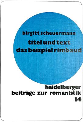 und Text. Das Beispiel Rimbaud