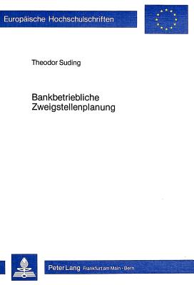 Bankbetriebliche Zweigstellenplanung