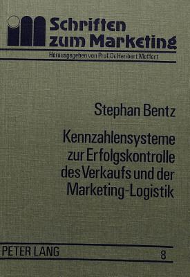 Kennzahlensysteme zur Erfolgskontrolle des Verkaufs und der Marketing-Logistik