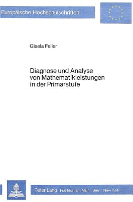 Diagnose und Analyse von Mathematikleistungen in der Primarstufe