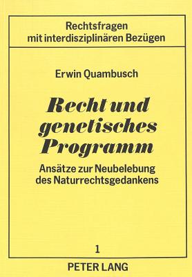 Recht und genetisches Programm