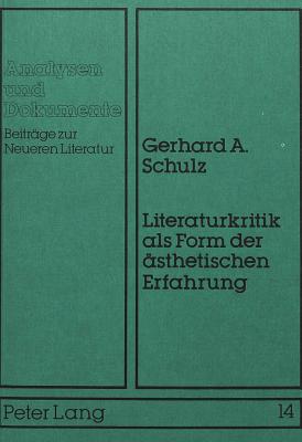 Literaturkritik als Form der aesthetischen Erfahrung
