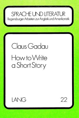 How to Write a Short Story