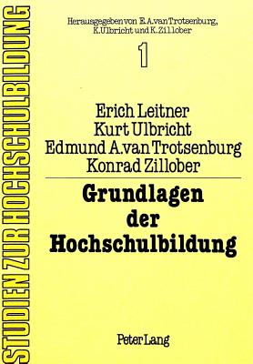 Grundlagen der Hochschulbildung