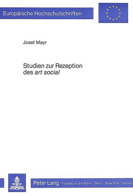 Studien zur Rezeption des «art social»