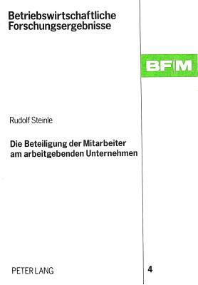 Die Beteiligung der Mitarbeiter am arbeitgebenden Unternehmen