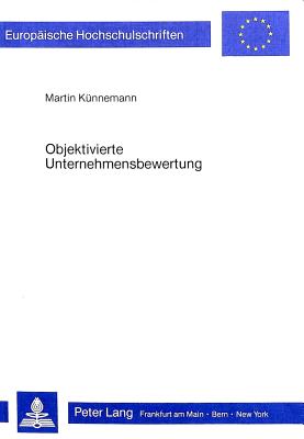 Objektivierte Unternehmensbewertung