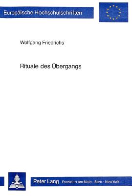 Rituale des Uebergangs