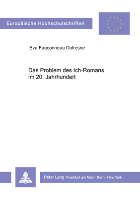 Das Problem des Ich-Romans im 20. Jahrhundert