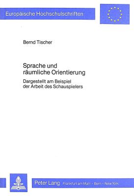 Sprache und raeumliche Orientierung