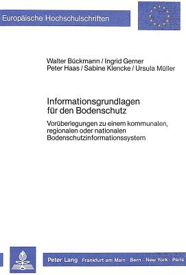 Informationsgrundlagen fuer den Bodenschutz