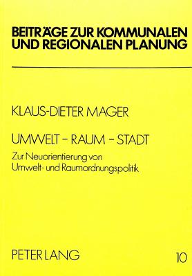 Umwelt - Raum - Stadt