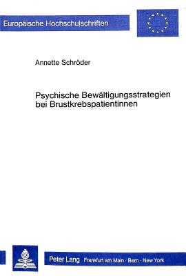 Psychische Bewaeltigungsstrategien bei Brustkrebspatientinnen