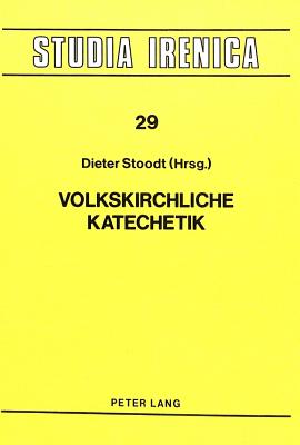 Volkskirchliche Katechetik