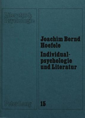 Individualpsychologie und Literatur