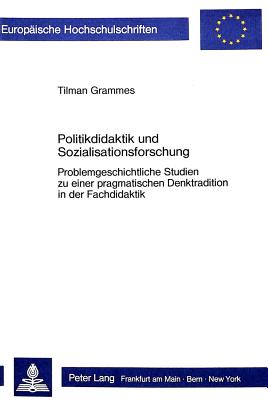 Politikdidaktik und Sozialisationsforschung