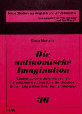 Die Antinomische Imagination