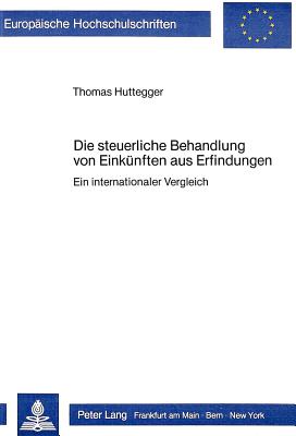 Die steuerliche Behandlung von Einkuenften aus Erfindungen