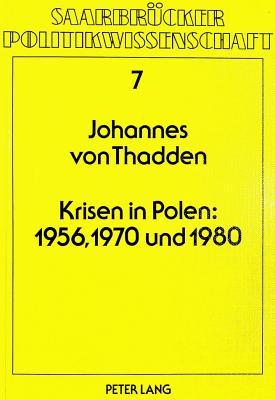 Krisen in Polen: 1956, 1970 und 1980