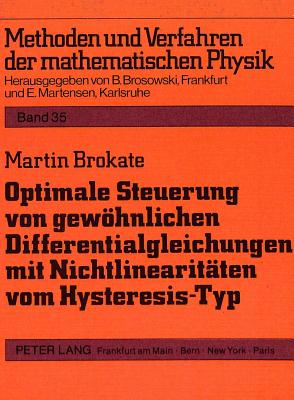 Optimale Steuerung von gewoehnlichen Differentialgleichungen mit Nichtlinearitaeten vom Hysteresis-Typ