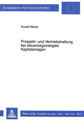 Prospekt- und Vertriebshaftung bei steuerbeguenstigten Kapitalanlagen