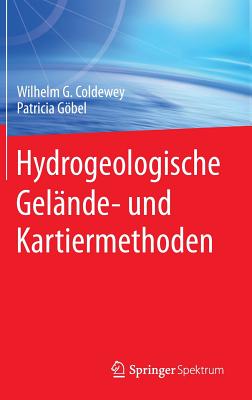 Hydrogeologische Gelände- und Kartiermethoden