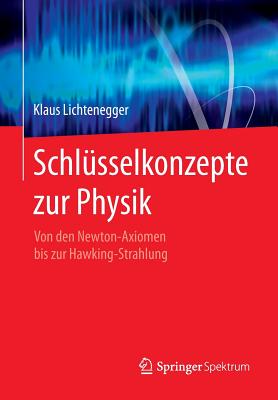 Schlusselkonzepte zur Physik