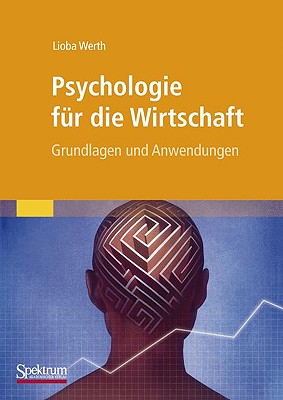 Psychologie fur die Wirtschaft