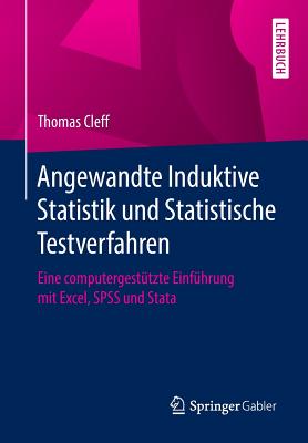 Angewandte Induktive Statistik und Statistische Testverfahren
