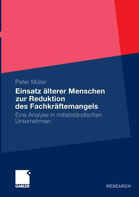Einsatz alterer Menschen zur Reduktion des Fachkraftemangels