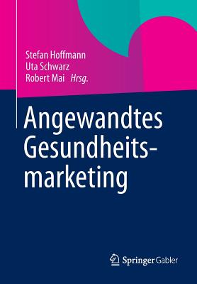 Angewandtes Gesundheitsmarketing