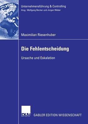 Die Fehlentscheidung